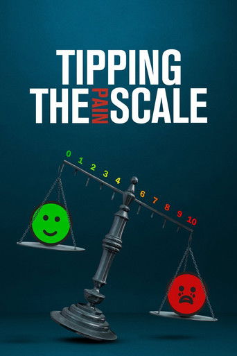Watch Tipping the Pain Scale 2021 poster