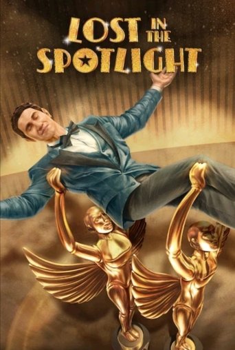 Watch Lost in the Spotlight 2025 poster