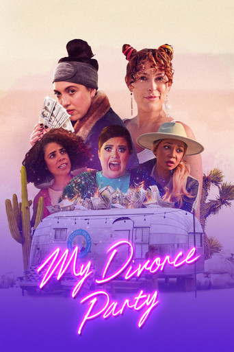 Watch My Divorce Party 2024 poster