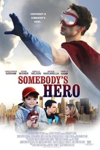 Watch Somebody's Hero 2012 poster