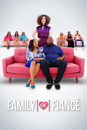 Family or Fiancé 2019