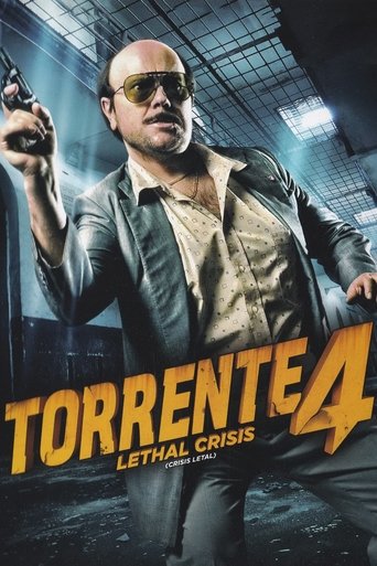 Watch Torrente 4: Lethal crisis 2011 poster