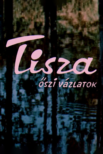 Watch Tisza: Autumn Sketches 1963 poster