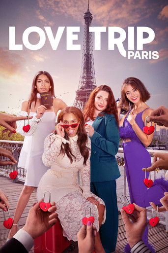 Watch Love Trip: Paris 2023 poster