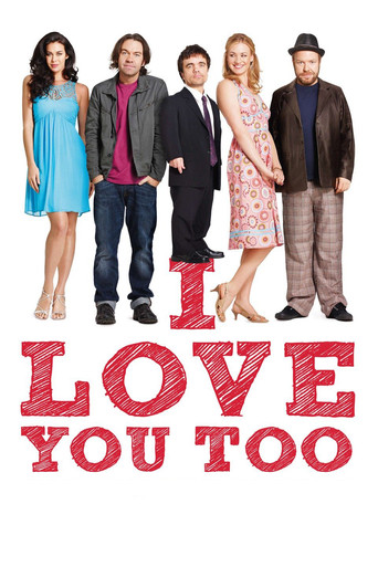 Watch I Love You Too 2010 poster