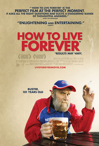 Watch How to Live Forever 2011 poster