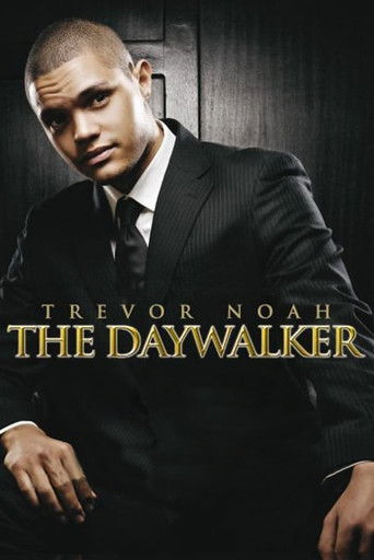 Watch Trevor Noah: The Daywalker 2009 poster