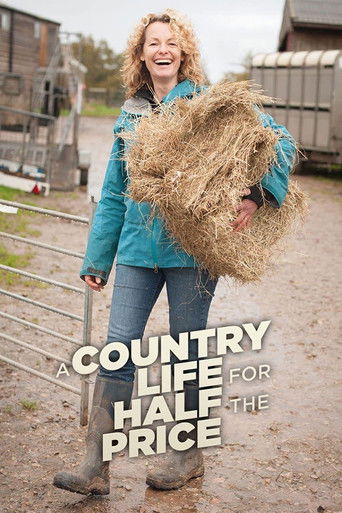 Watch A Country Life for Half the Price with Kate Humble 2020 poster