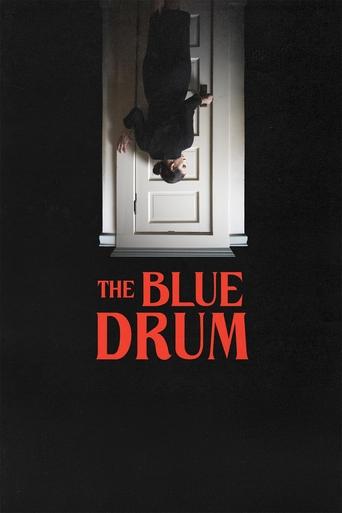 Watch The Blue Drum 2022 poster