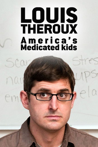 Watch Louis Theroux: America's Medicated Kids 2010 poster