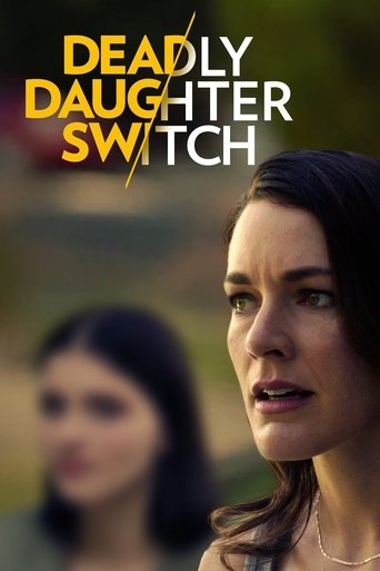 Watch Deadly Daughter Switch 2020 poster