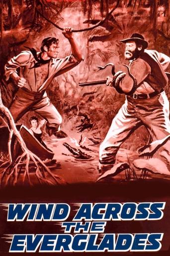 Watch Wind Across the Everglades 1958 poster