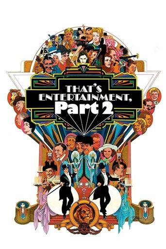 Watch That's Entertainment, Part II 1976 poster