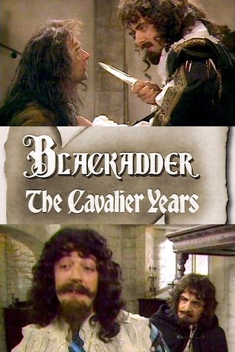 Watch Blackadder: The Cavalier Years 1988 poster