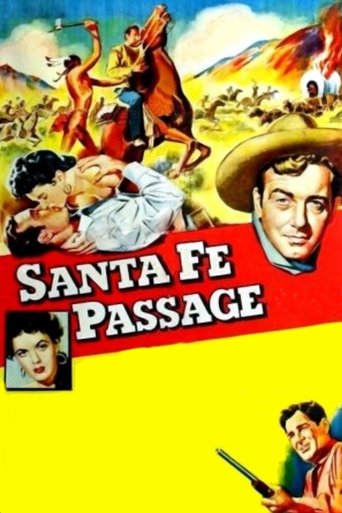 Watch Santa Fe Passage 1955 poster