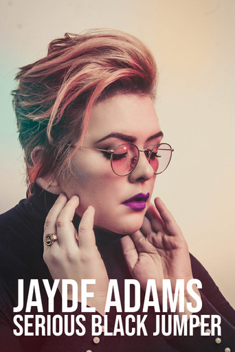 Watch Jayde Adams: Serious Black Jumper 2020 poster