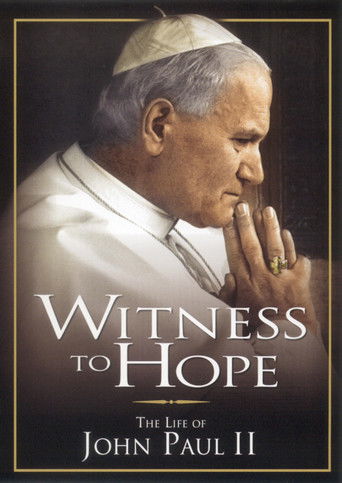 Watch Witness to Hope: The Life of Karol Wojtyla, Pope John Paul II 2002 poster
