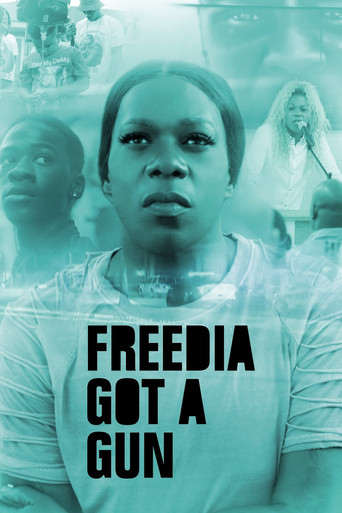 Watch Freedia Got a Gun 2020 poster