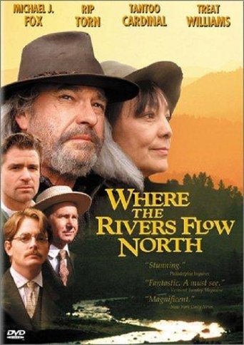 Watch Where the Rivers Flow North 1993 poster