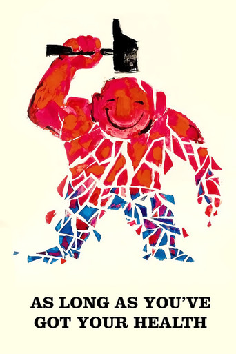 Watch As Long as You've Got Your Health 1966 poster