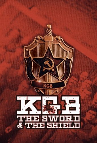 Watch KGB - The Sword and the Shield 2018 poster