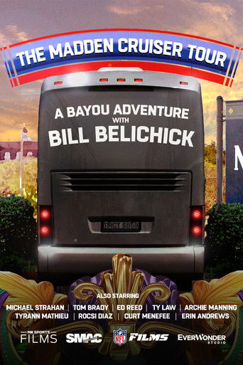 Watch The Madden Cruiser Tour: A Bayou Adventure with Bill Belichick 2025 poster