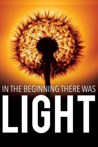 Watch In the Beginning There Was Light 2010 poster