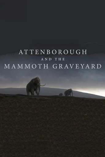 Watch Attenborough and the Mammoth Graveyard 2021 poster