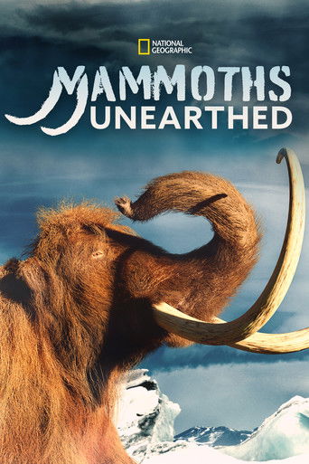 Watch Mammoth Unearthed 2014 poster