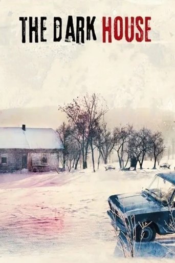 Watch The Dark House 2009 poster