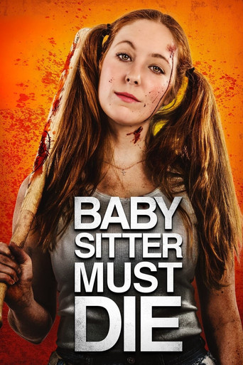 Watch Babysitter Must Die 2021 poster