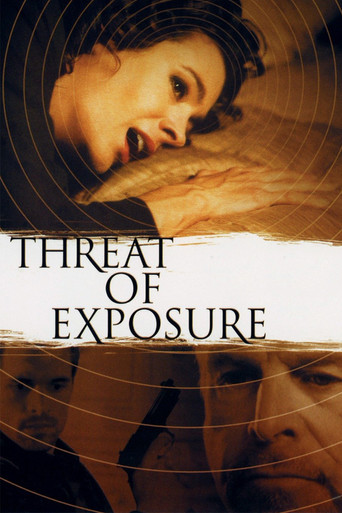 Watch Threat of Exposure 2002 poster