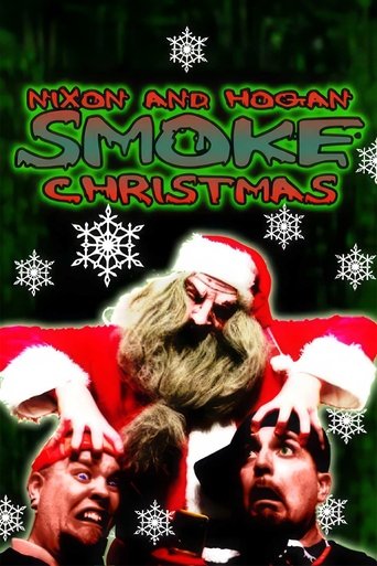 Watch Nixon and Hogan Smoke Christmas 2010 poster