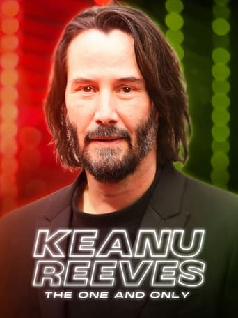 Watch Keanu Reeves: The One and Only 2024 poster
