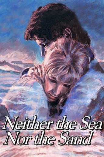 Watch Neither the Sea Nor the Sand 1972 poster