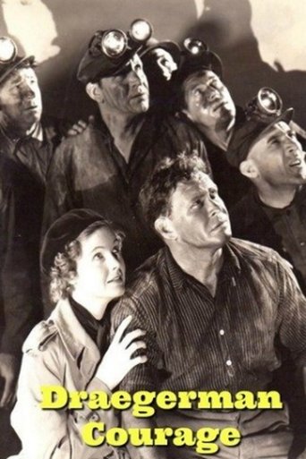 Watch Draegerman Courage 1937 poster