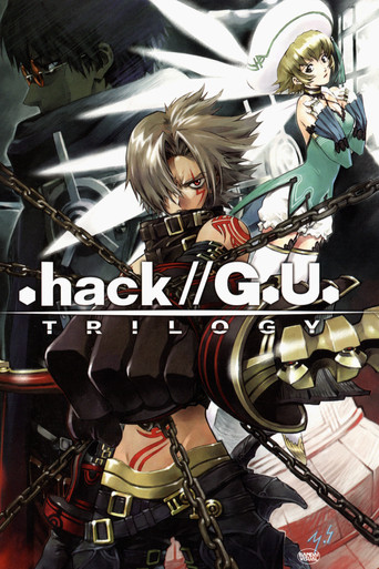 Watch .hack//G.U. Trilogy 2007 poster