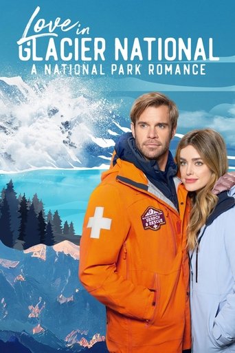 Watch Love in Glacier National: A National Park Romance 2023 poster