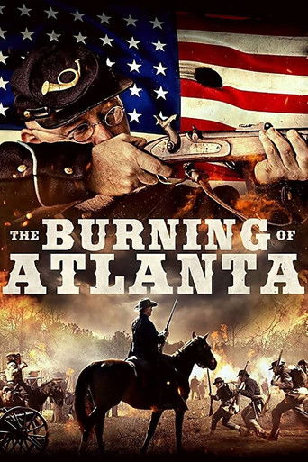 Watch The Burning of Atlanta 2020 poster