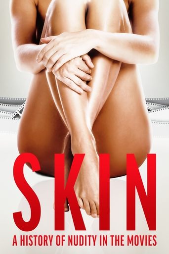 Watch Skin: A History of Nudity in the Movies 2020 poster