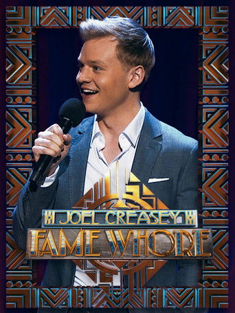 Watch Joel Creasey: Fame Whore 2018 poster