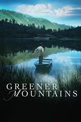 Watch Greener Mountains 2005 poster