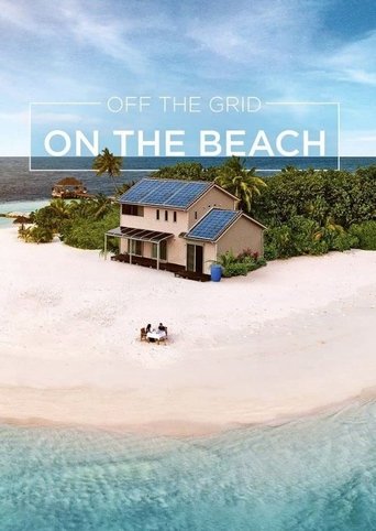 Watch Off The Grid On The Beach 2019 poster