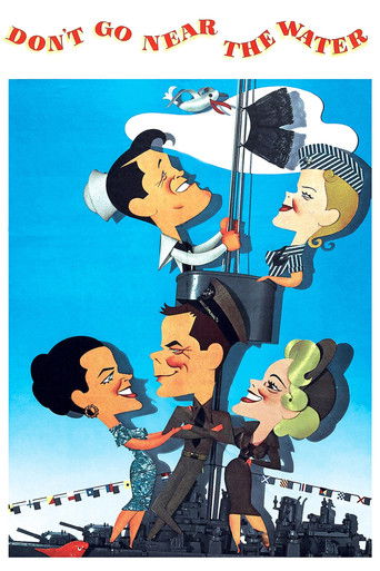 Watch Don't Go Near the Water 1957 poster