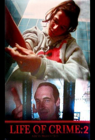 Watch Life of Crime 2 1998 poster
