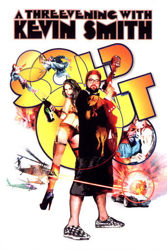 Watch Sold Out: A Threevening with Kevin Smith 2008 poster